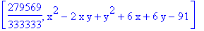[279569/333333, x^2-2*x*y+y^2+6*x+6*y-91]